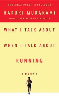 Cover of Haruki Murakami's book 'What I talk about when I talk about running'